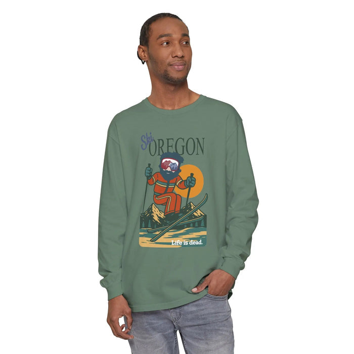 Ski Oregon - Life is DeadMountain Collection Garment-Dyed Long Sleeve T-Shirt